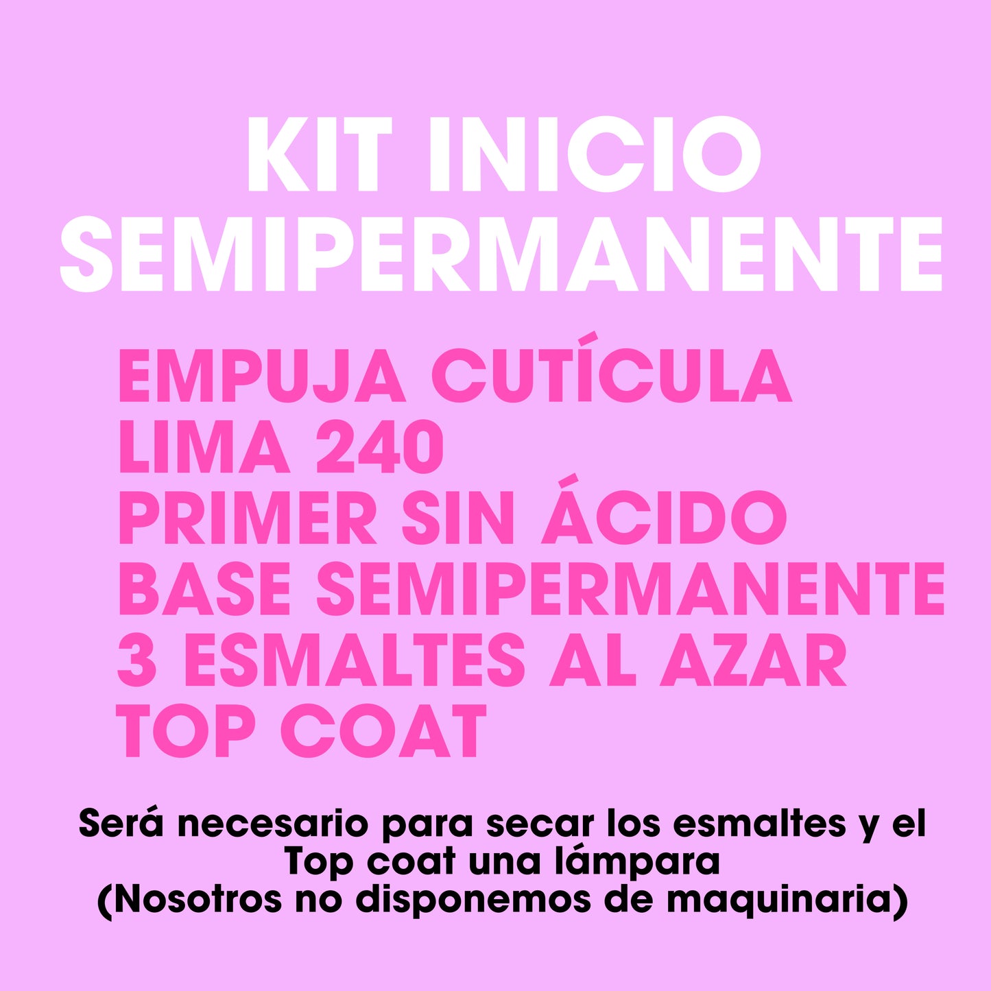 Kit Semipermanente