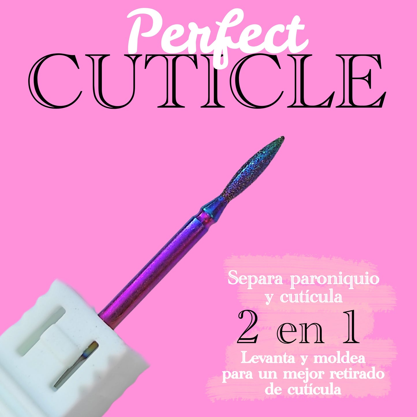 Fresa 2en1 "PERFECT CUTICLE"
