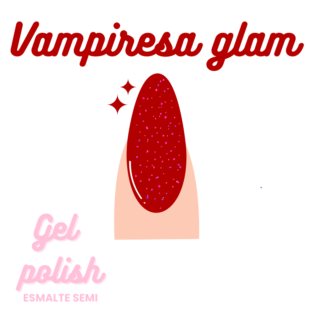 Esmalte Vampiresa glam